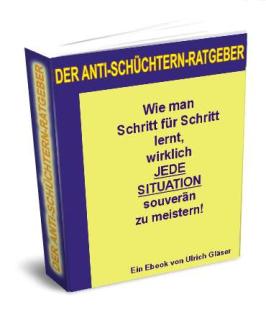 Selbstbewusstsein-Tipps für schuechterne Menschen