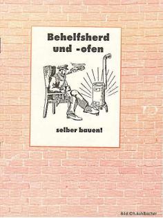Behelfsherd und -ofen selber bauen